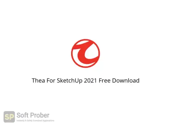 Thea For SketchUp 2020 Free Download