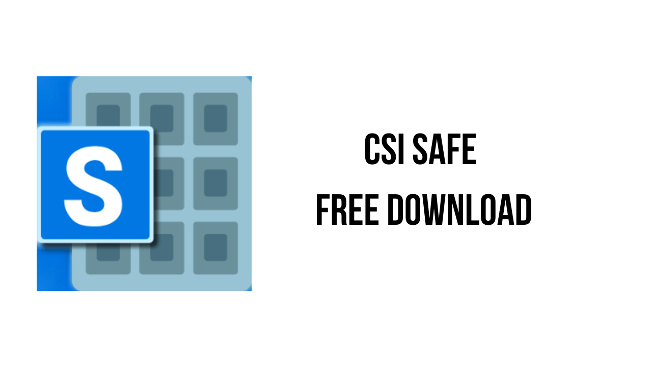 CSI SAFE 2025.1.0 Free Download